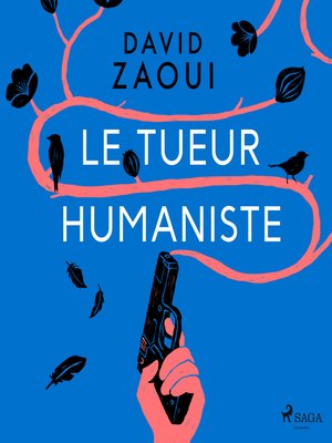 cover image of Le Tueur humaniste